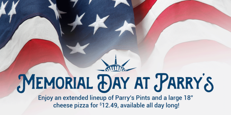 Memorial Day at Parry's
