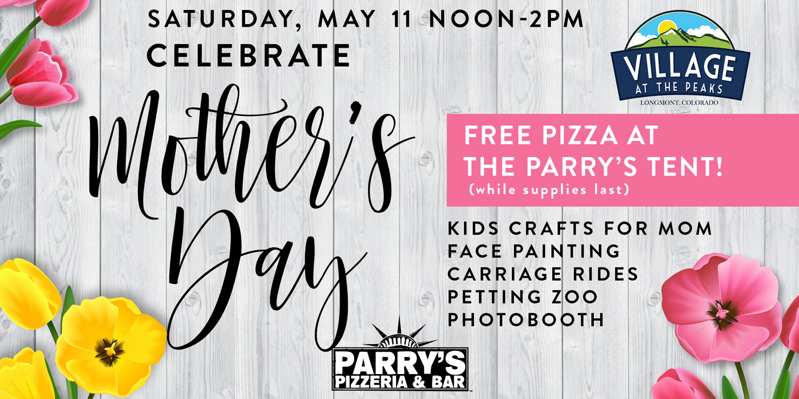 Mother's Day Event at Village at the Peaks Parry's Pizzeria