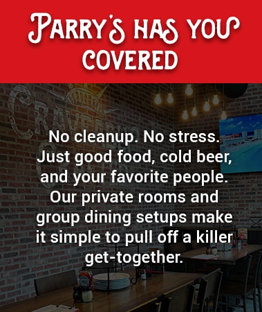 Parry's Has You Covered