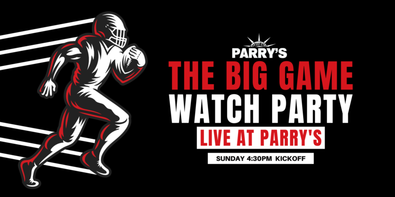 The Big Game Watch Party