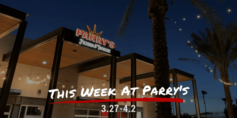 This Week at Parry's