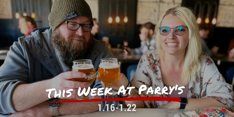 This Week at Parry's!