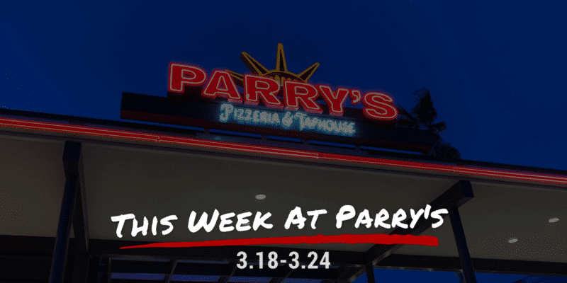 https://parryspizza.com/wp-content/uploads/This-Week-at-Parrys-16-800x400.png